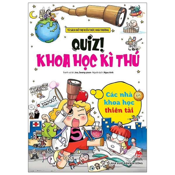 Quiz! Khoa học kì thú – Các nhà khoa học thiên tài