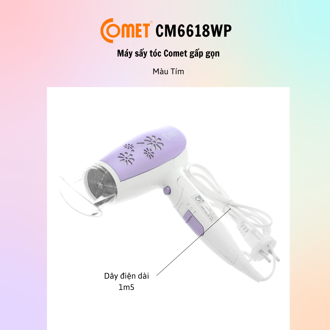 Máy sấy tóc gấp gọn 1600W COMET CM6618 - Hàng Chính Hãng - Bảo Hành 12 Tháng