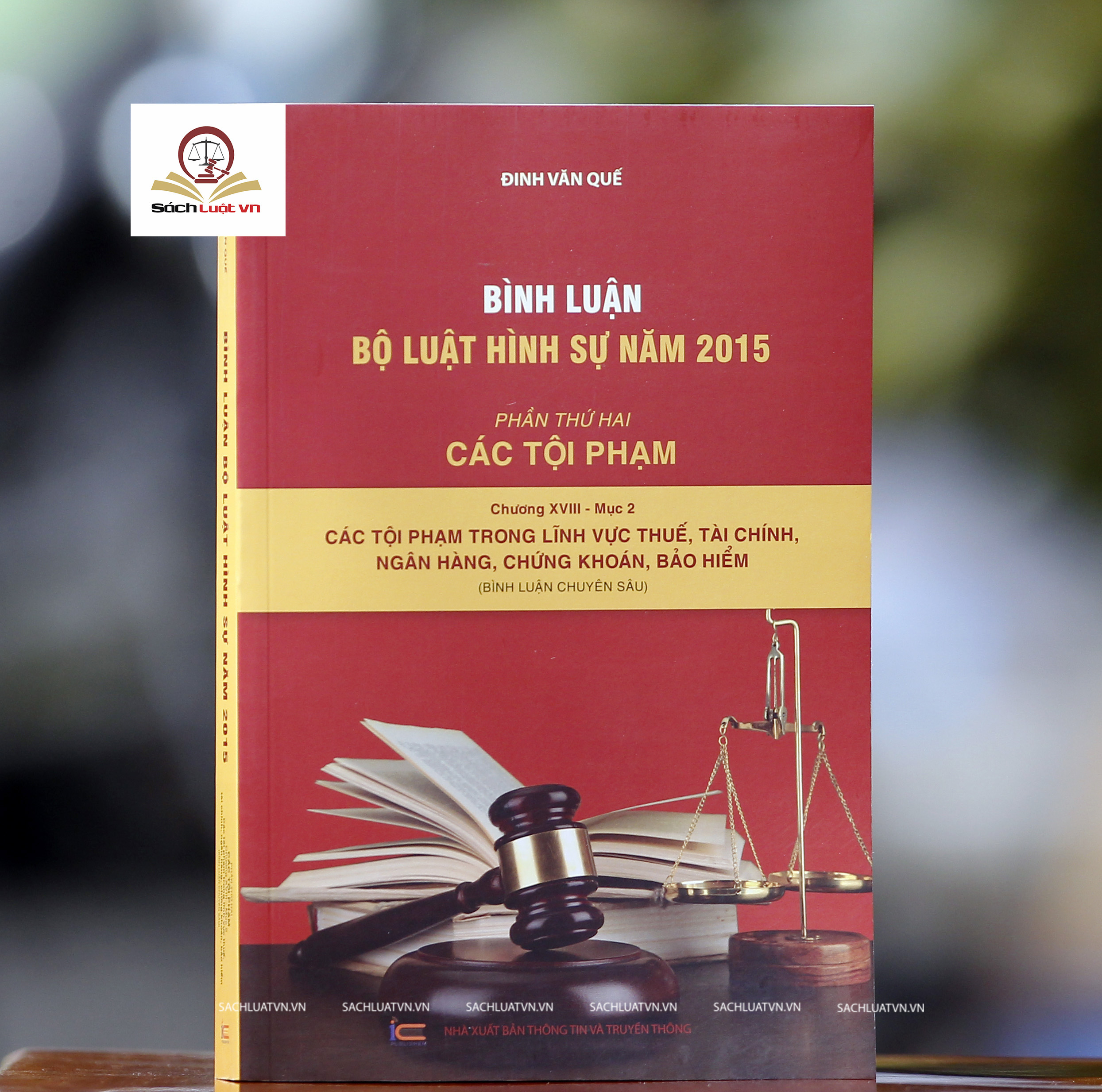 Bình luận Bộ luật hình sự năm 2015- Phần thứ hai các tội phạm (chương XVIII- mục 2)