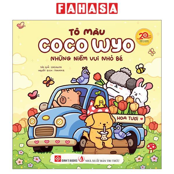 Sách - Sách - Tô Màu Coco Wyo - Góc Nhỏ Ấm Áp/Giáng Sinh An Lành/Những Niềm Vui Nhỏ Bé (Trọn Bộ)
