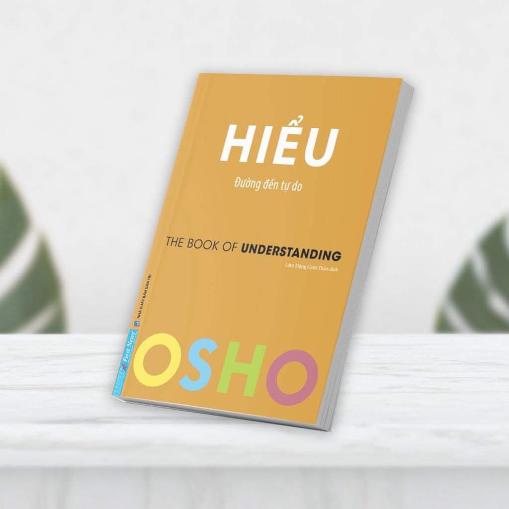 Sách Combo OSHO Yêu + Hiểu + Đạo + Trưởng Thành + Hạnh Phúc Tại Tâm - First News - BẢN QUYỀN