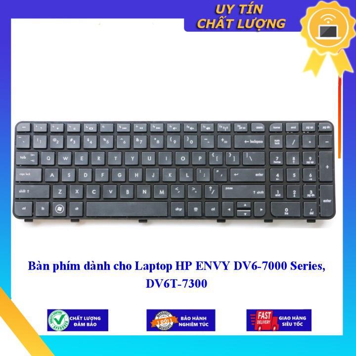 Bàn phím dùng cho Laptop HP ENVY DV6-7000 Series DV6T-7300 - Hàng Nhập Khẩu New Seal