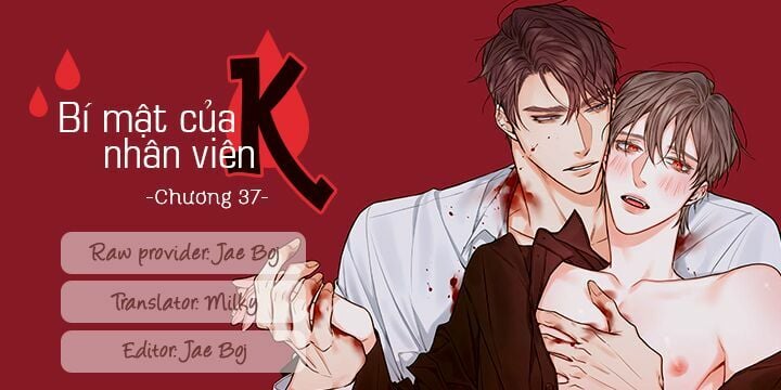 Bí Mật Của Nhân Viên K chapter 37