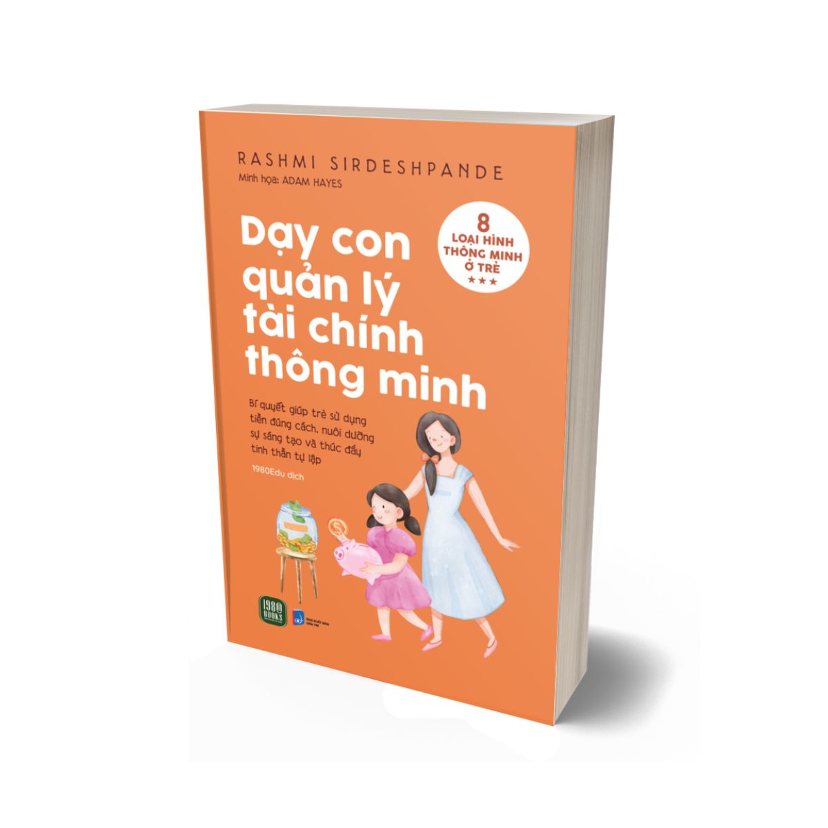 Dạy Con Quản Lý Tài Chính Thông Minh