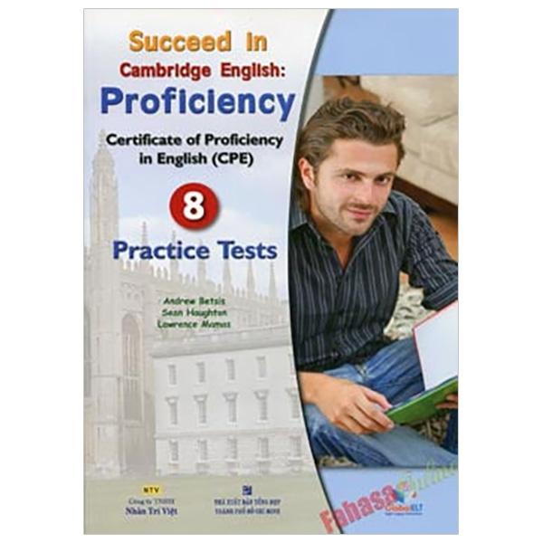 Succeed In Cpe - 8 Practice Tests Kèm File Mp3