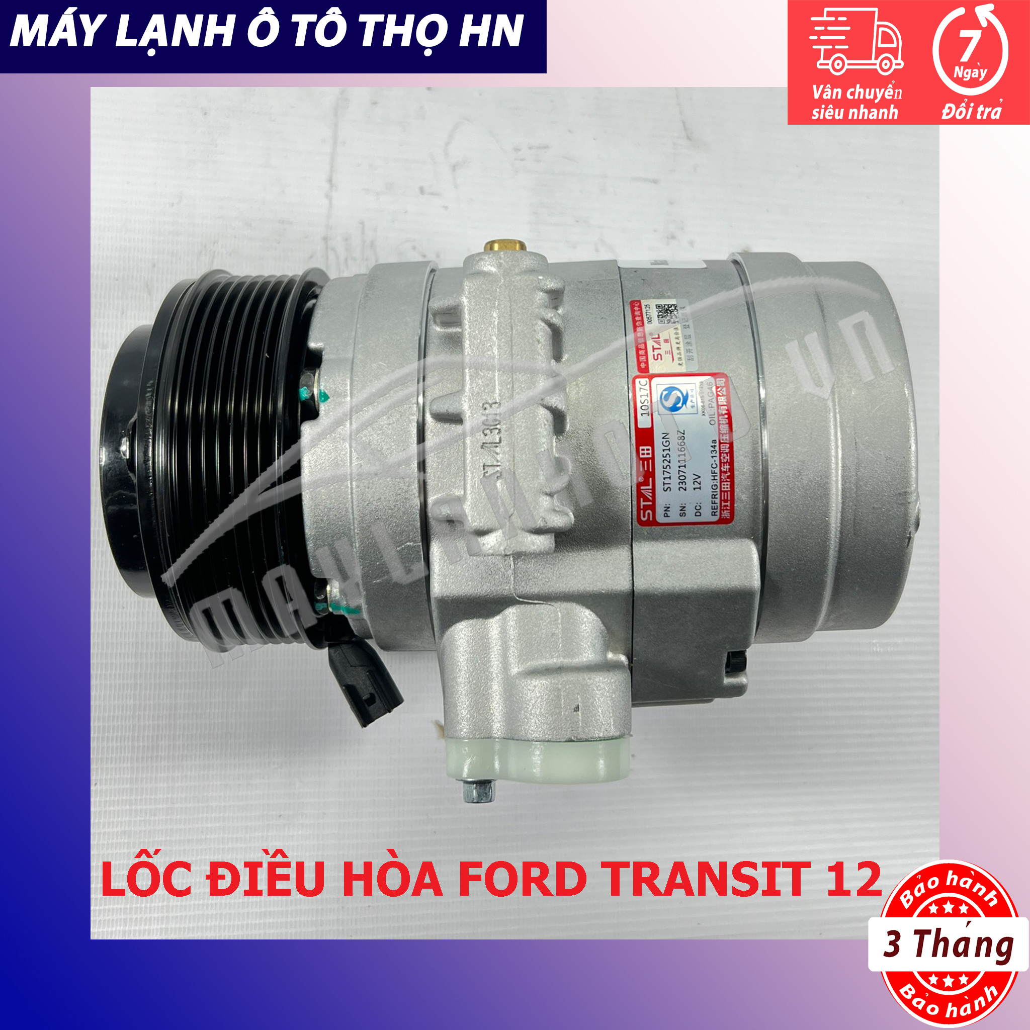 Lốc điều hòa Ford Transit 2012 2013 2014 2015 2016 hàng Trung Quốc 12 13 14 15 16