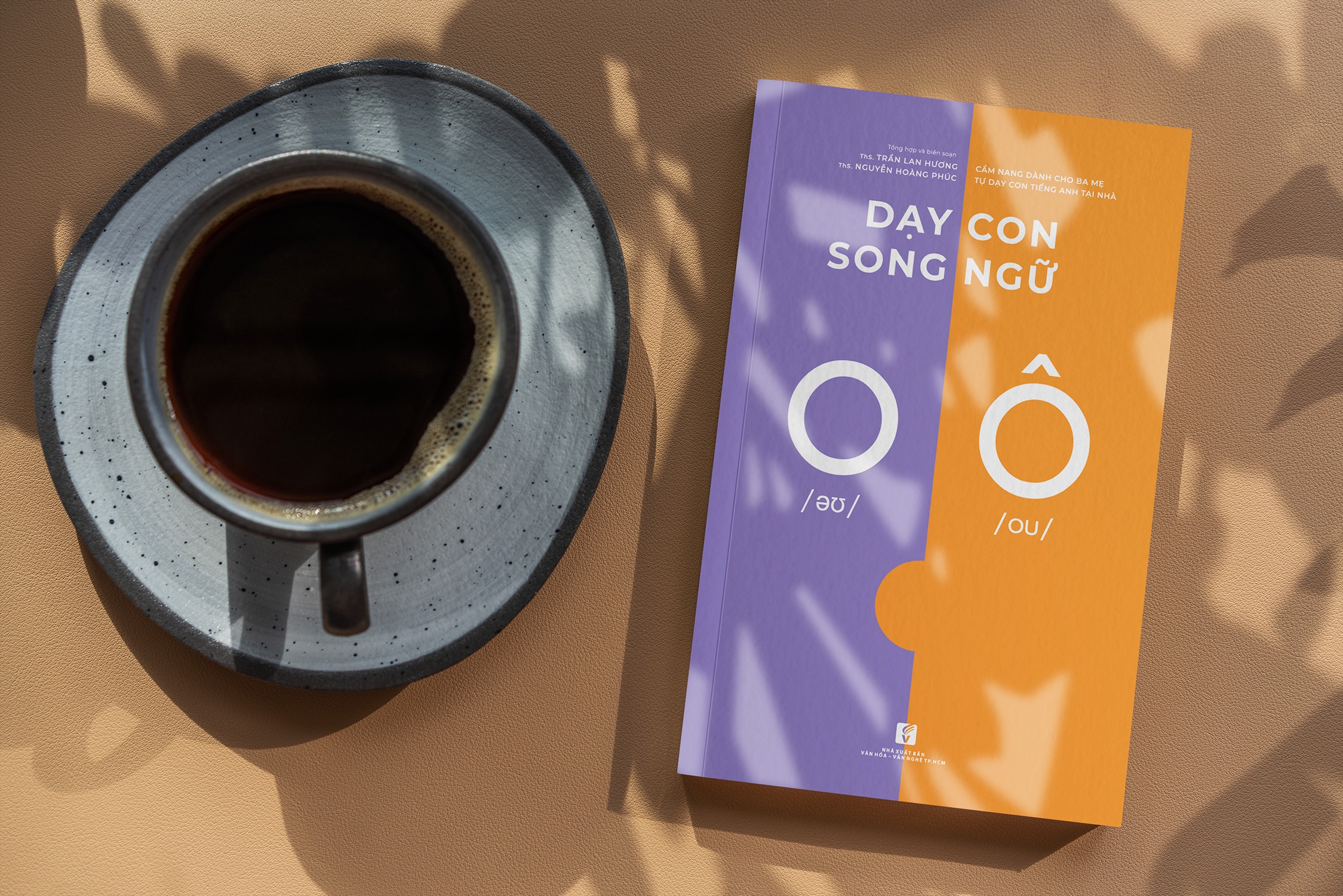 Dạy Con Song Ngữ - Cẩm Nang Dành Cho Ba Mẹ Tự Dạy Con Tiếng Anh Tại Nhà