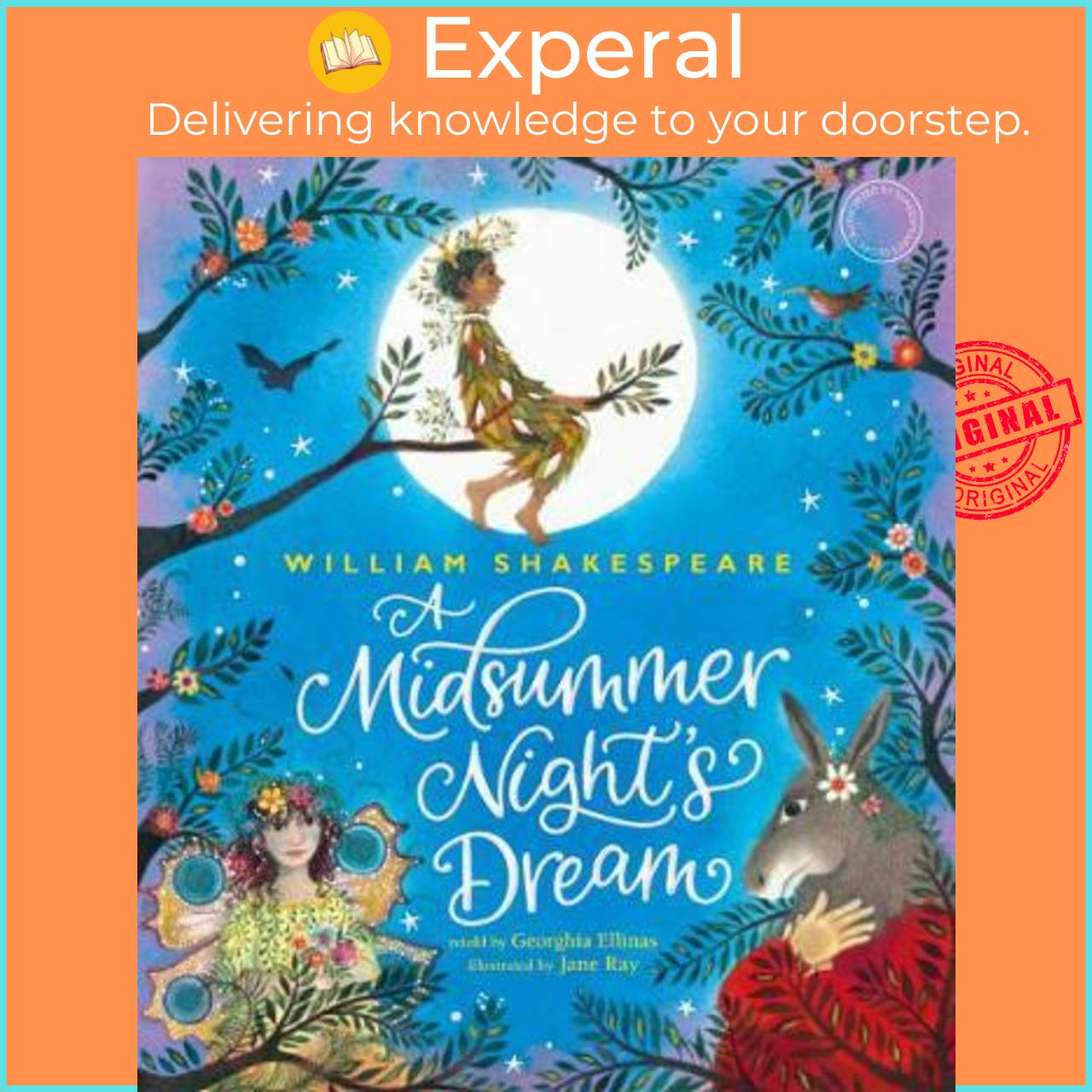 Sách - William Shakespeare's A Midsummer Night' by Shakespeare's Globe Jane Ray Georghia Ellinas