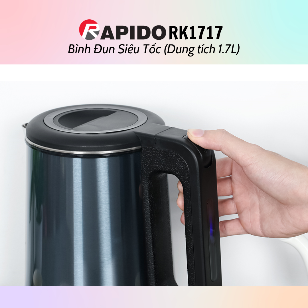 Bình đun siêu tốc thủy tinh Rapido RK1818 (1.8L) - Bình đun siêu tốc RK1717 (1.7L) - Hàng chính hãng