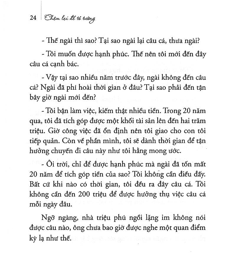 Chậm Lại Để Tỏ Tường