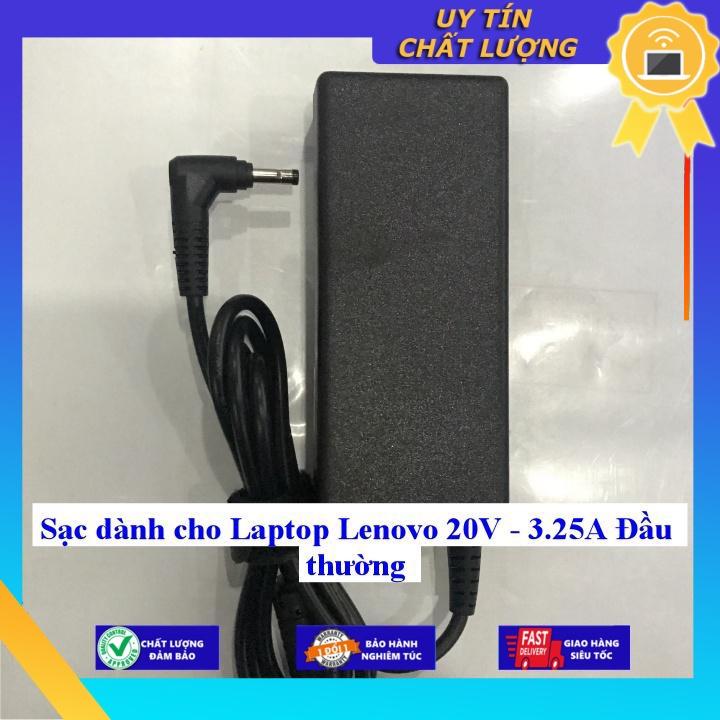 Sạc dùng cho Laptop Lenovo 20V - 3.25A Đầu thường - Hàng Nhập Khẩu New Seal