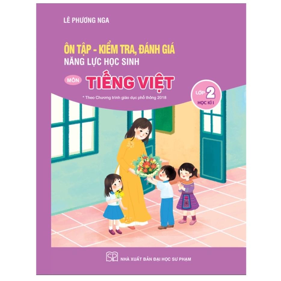 Sách - Combo Ôn Tập - Kiểm Tra, Đánh Giá Năng Lực Học Sinh Môn Tiếng Việt Lớp 2 -