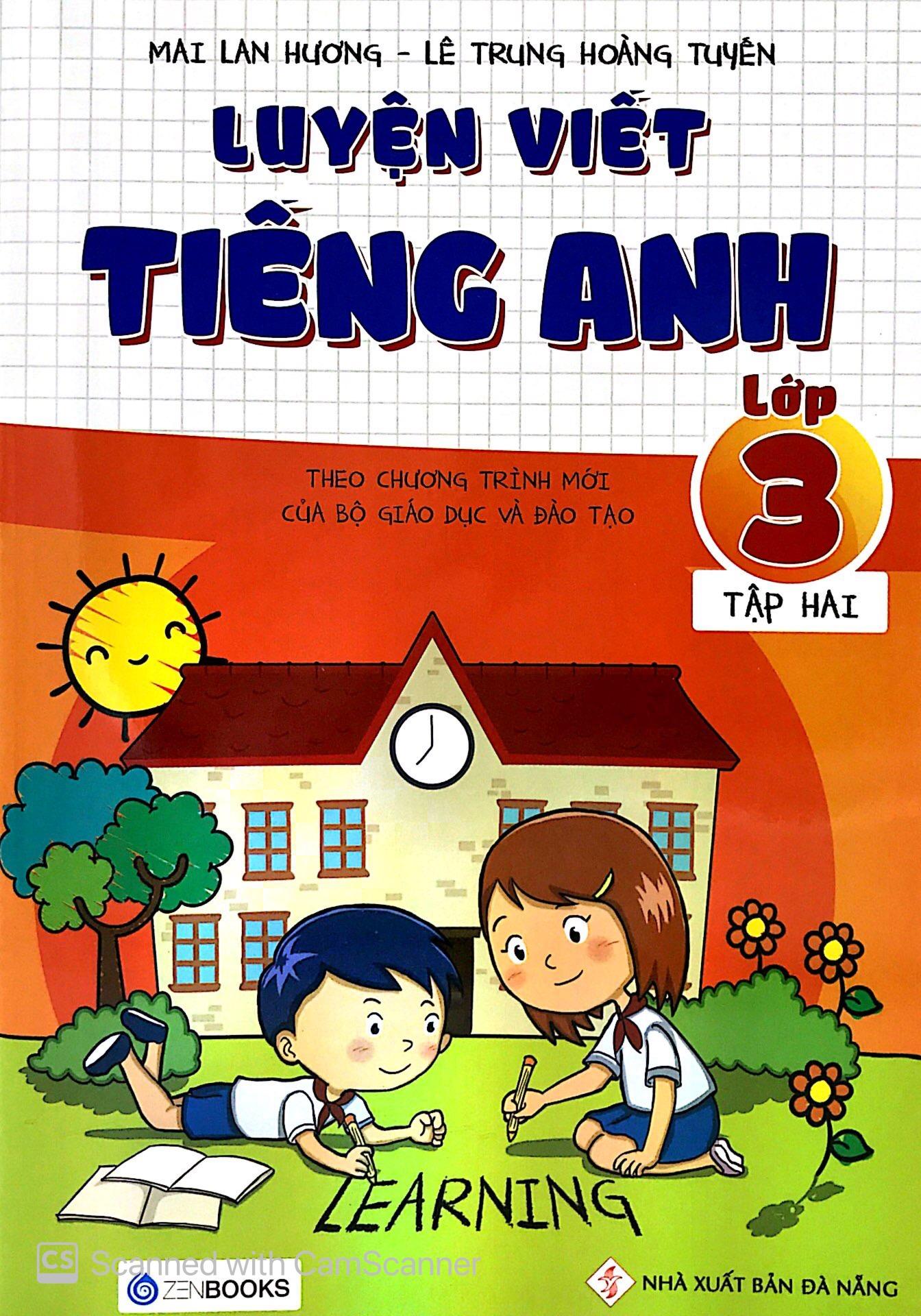 Luyện Viết Tiếng Anh Lớp 3 (Tập 2) (Tái Bản)