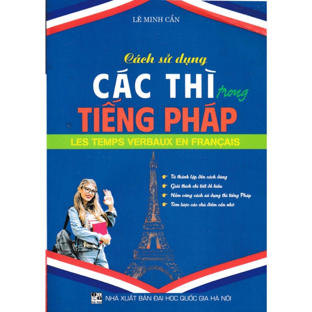 Sách - Cách Sử Dụng Các Thì Trong Tiếng Pháp - HA