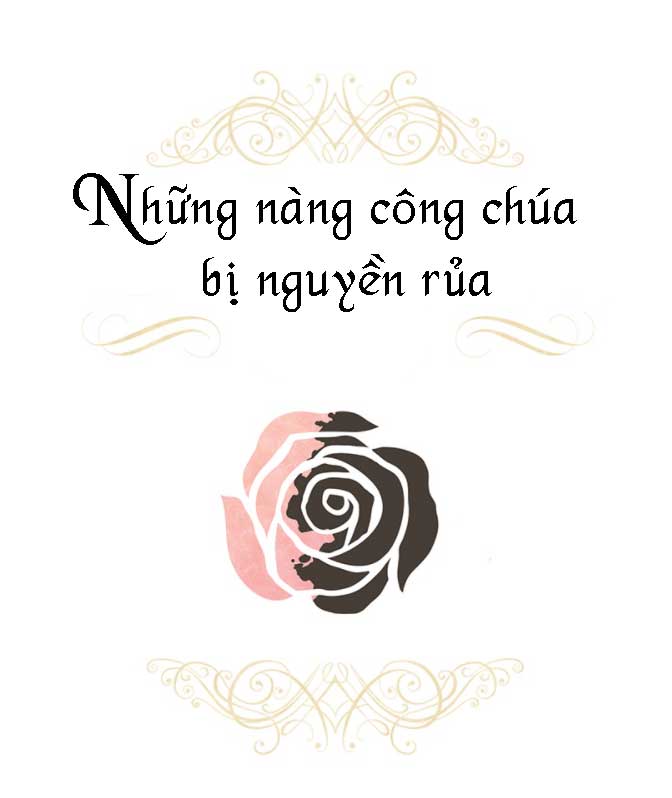 những nàng công chúa bị nguyền rủa chapter 1 21