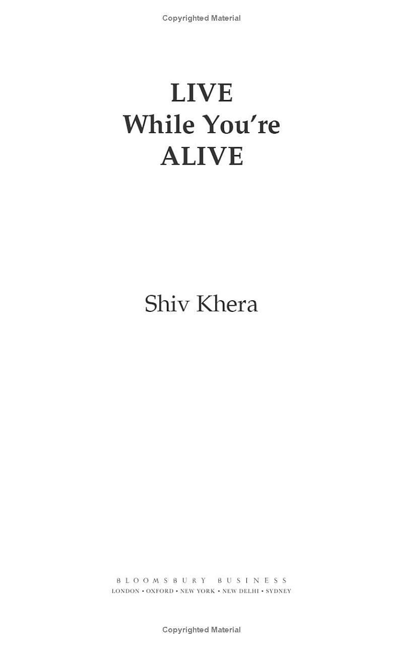 Sách ngoại văn: Live While You're Alive - Overcome Stress And Live A Meaningful Life