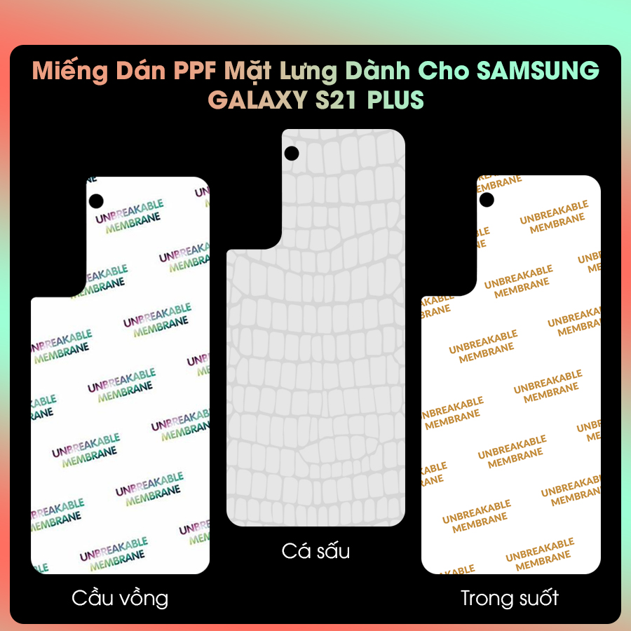 Miếng Dán Dẻo PPF Mặt Lưng Cho Samsung Galaxy S21 Plus 5G- Hàng Chính Hãng