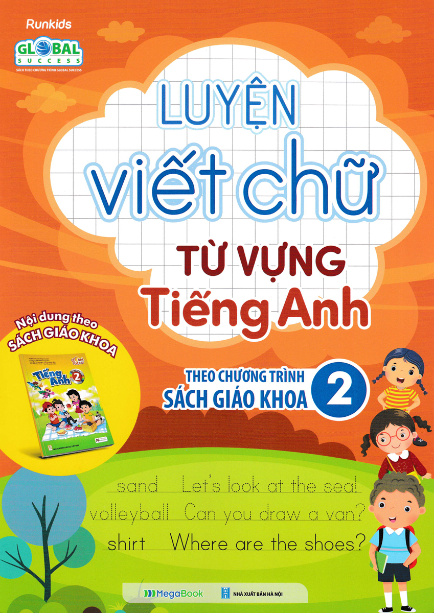 Luyện Viết Chữ Từ Vựng Tiếng Anh Theo Chương Trình Sách Giáo Khoa 2_MEGA