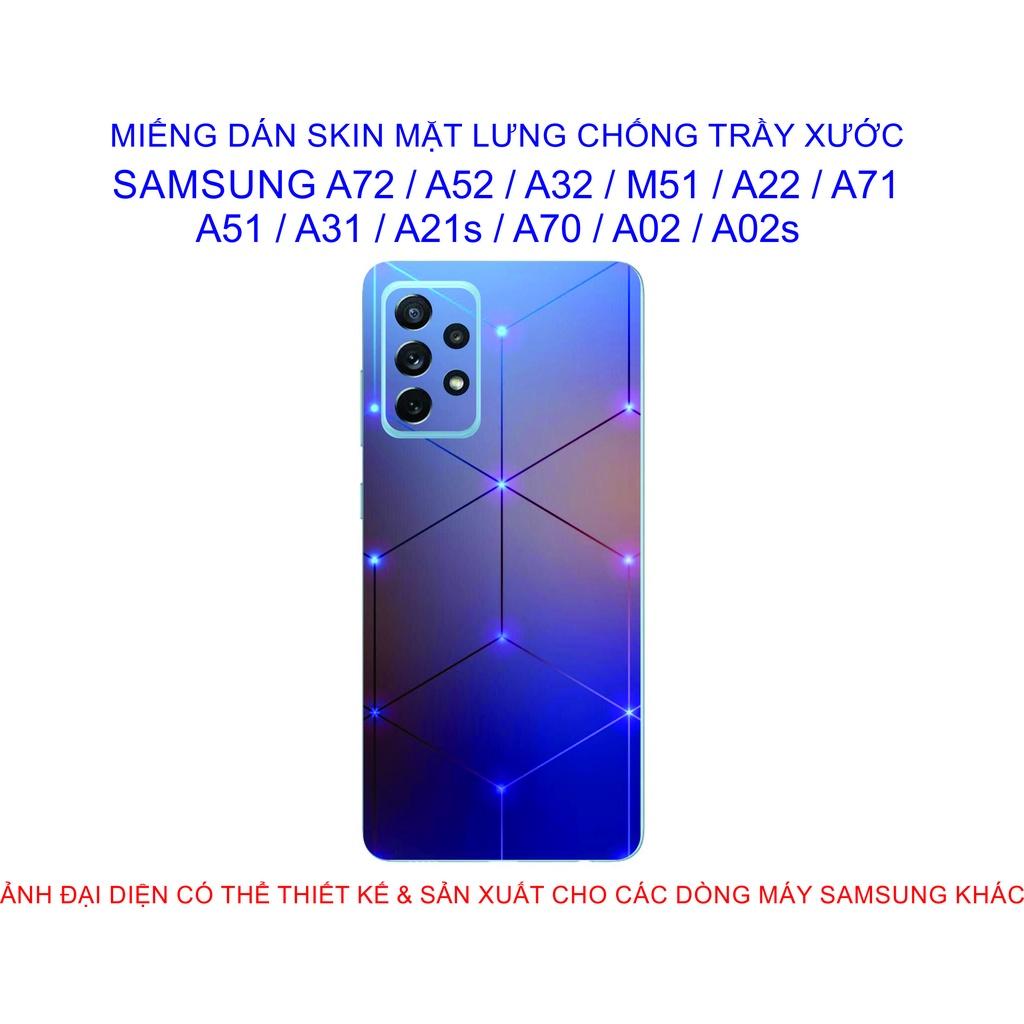 Miếng Dán Skin mặt lưng dành cho SAMSUNG A72 / A52 / A32 / A22 / M51 / A71 / A51 / A31 / A21s / A12 / A02 / A02s chống trầy xước