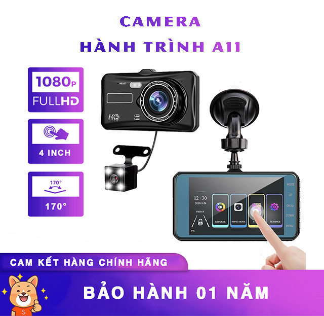 Camera hành trình ô tô A11 PRO Video Chất Lượng 2K FHD 1080P Màn hình cảm ứng 4 inch - camera hành trình , sắc nét ,2 camera kép trước và sau