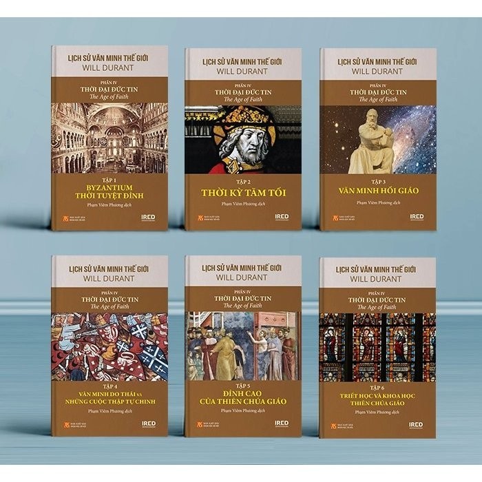 Sách - Lịch Sử Văn Minh Thế Giới Phần IV: Thời Đại Đức Tin - Will Durant (Bộ 6 Tập) (PACE Books)