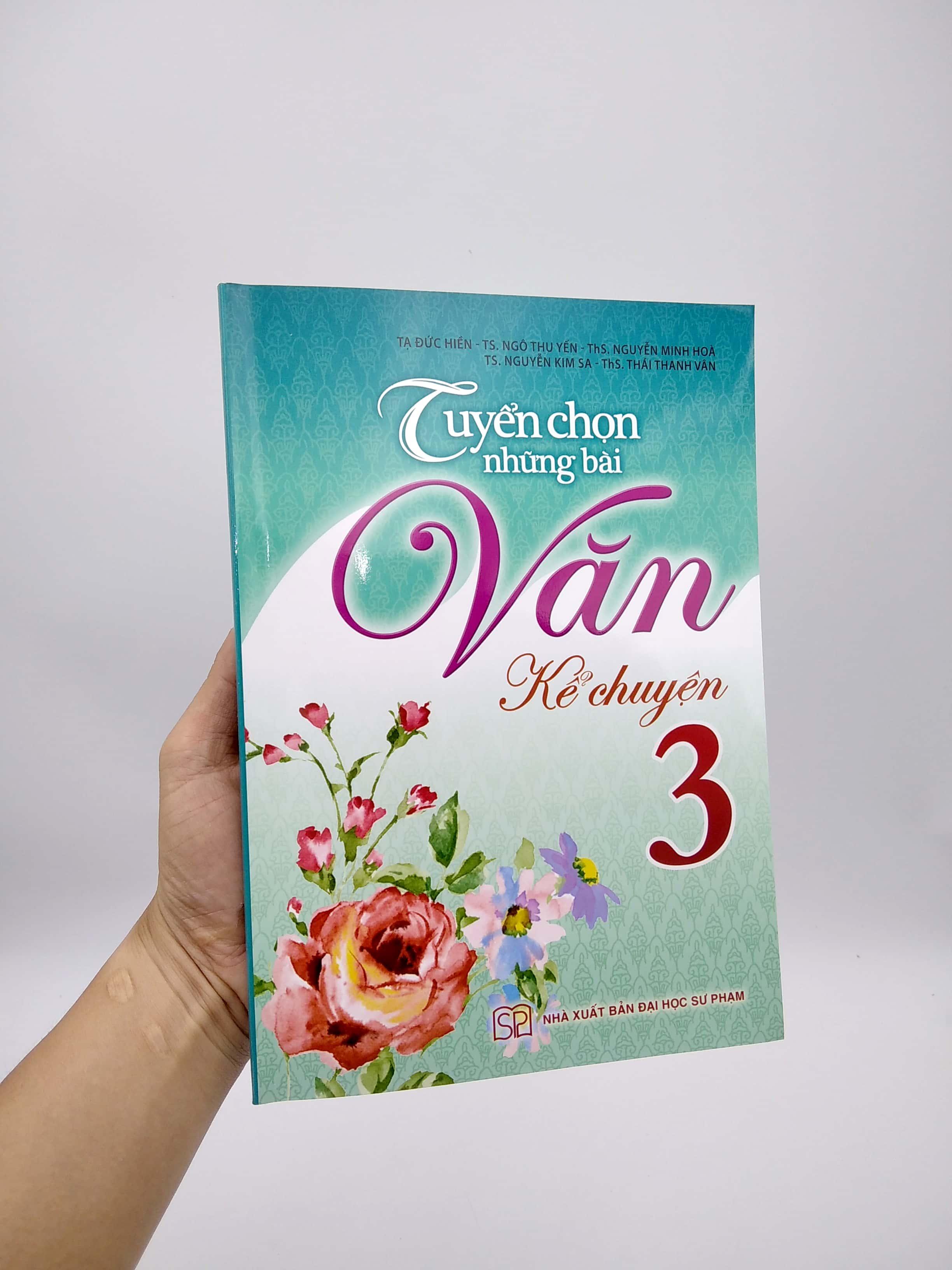 Tuyển Chọn Những Bài Văn Kể Chuyện Lớp 3 (Tái Bản)