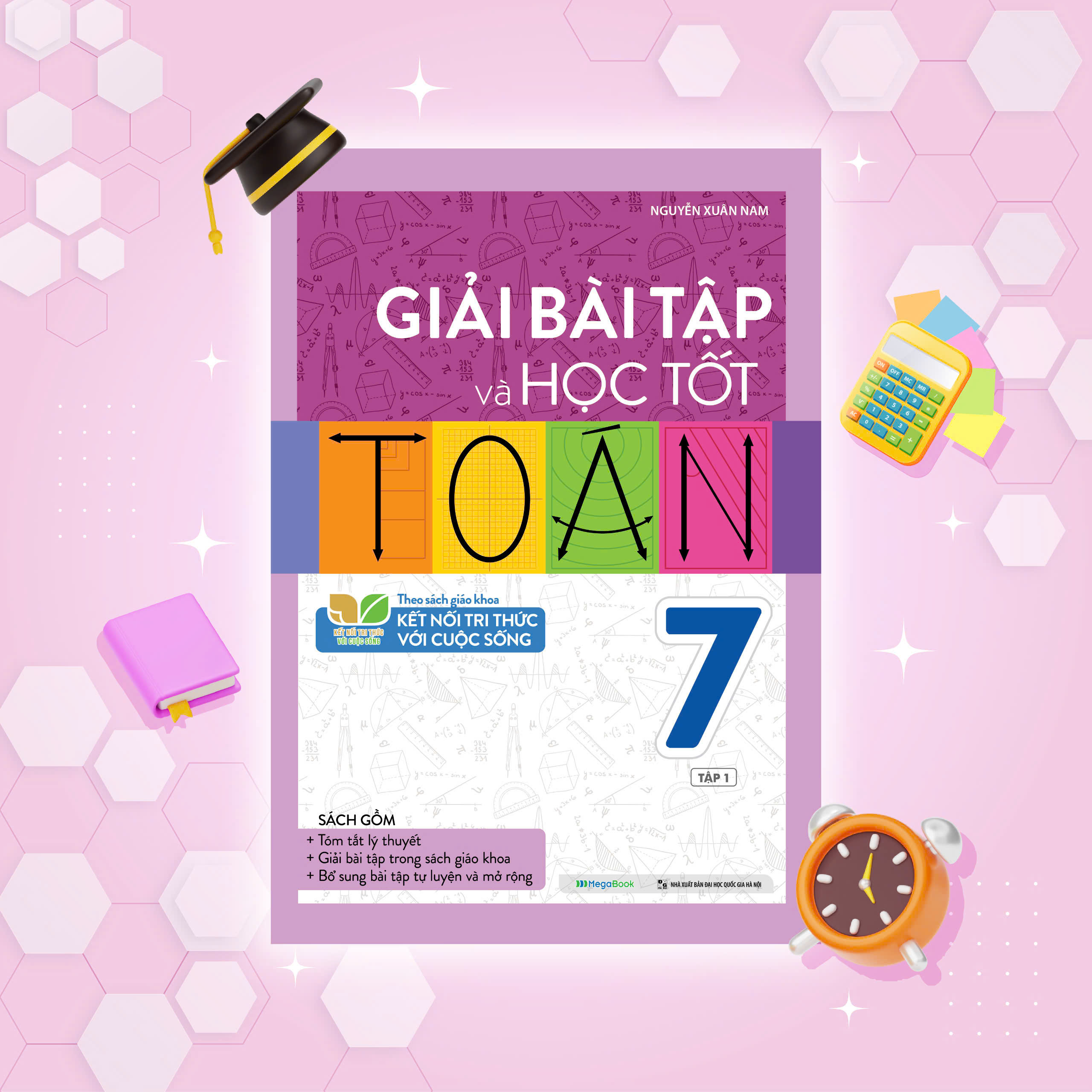 Giải bài tập và học tốt Toán Lớp 7 (Theo Sách giáo khoa Kết nối tri thức với cuộc sống)