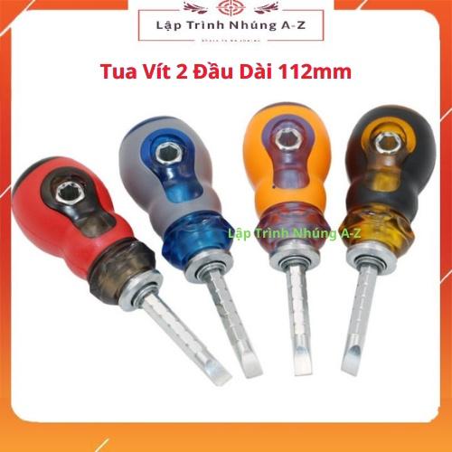 [Lập Trình Nhúng A-Z][G23] Tua Vít 2 Đầu Dài 112mm