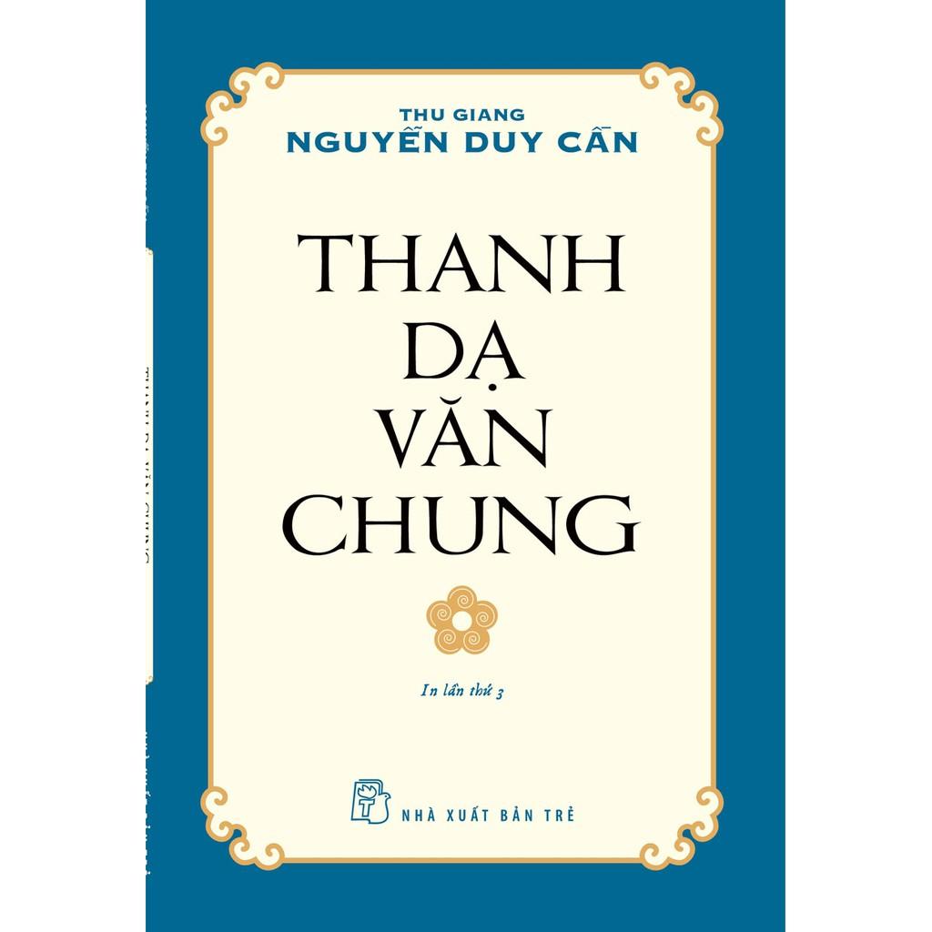 Thanh Dạ Văn Chung  - Bản Quyền