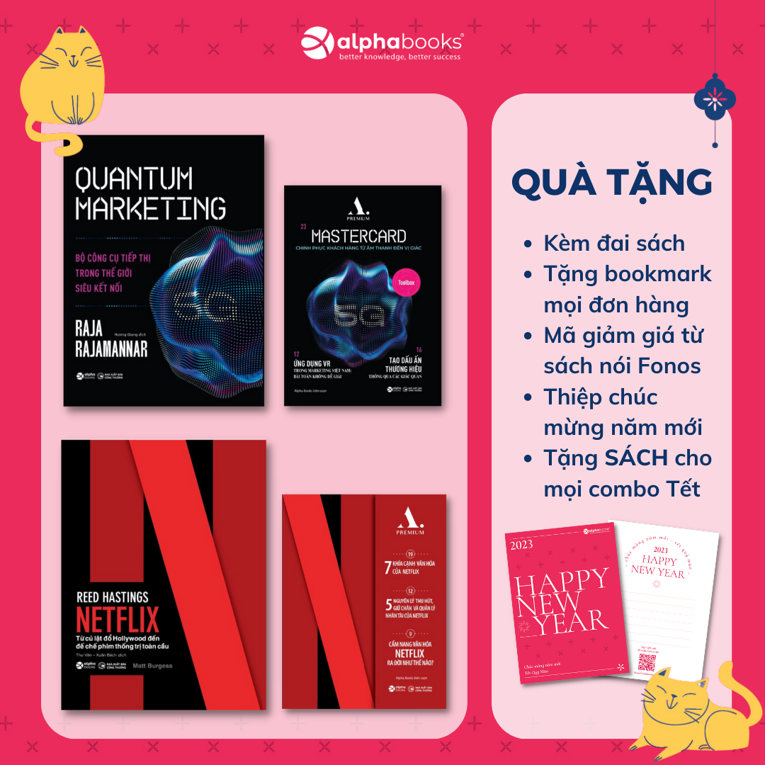 Combo 2 Cuốn Netflix: Từ Cú Lật Đổ Hollywood Đến Đế Chế Phim Thống Trị Toàn Cầu + Quantum Marketing: Bộ Công Cụ Tiếp Thị Trong Thế Giới Siêu Kết Nối