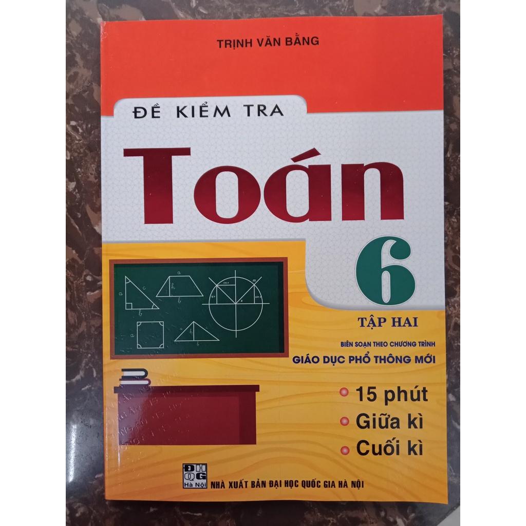 Sách - Combo Đề Kiểm Tra Toán Lớp 6 (Tập 1+ Tập 2)