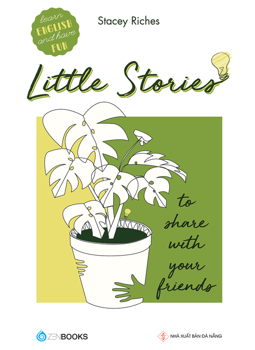 Little Stories - To Share With Your Friends