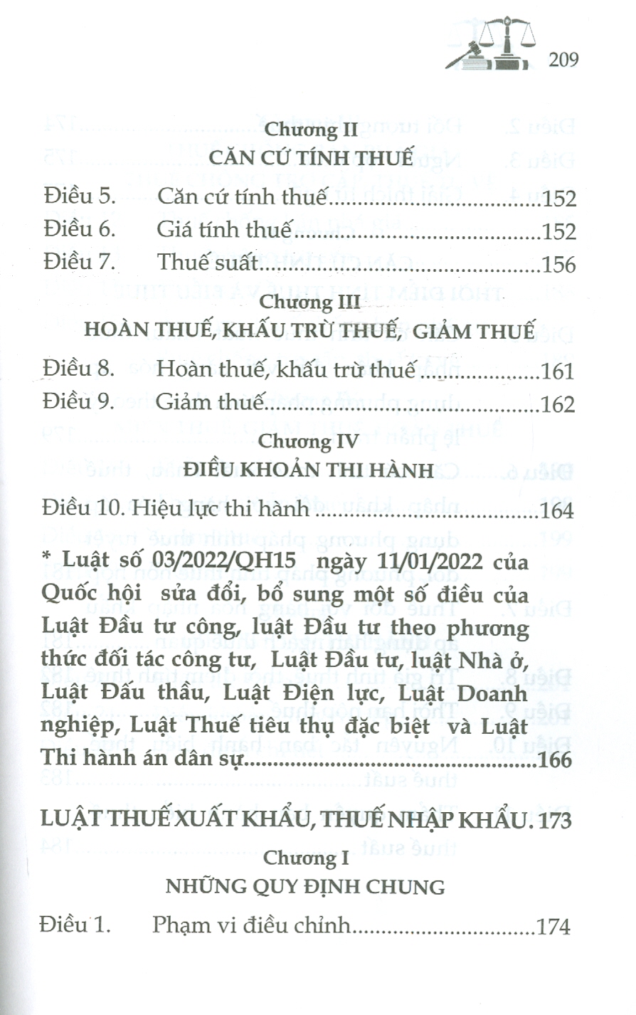 Luật Về THUẾ  (Luật Thuế Thu Nhập Cá Nhân; Luật Thuế Thu Nhập Doanh Nghiệp; Luật Thuế Giá Trị Gia Tăng; Luật Thuế Tiêu Thu Đặc Biệt; Luật Thuế Xuất Khẩu, Thuế Nhập Khẩu)