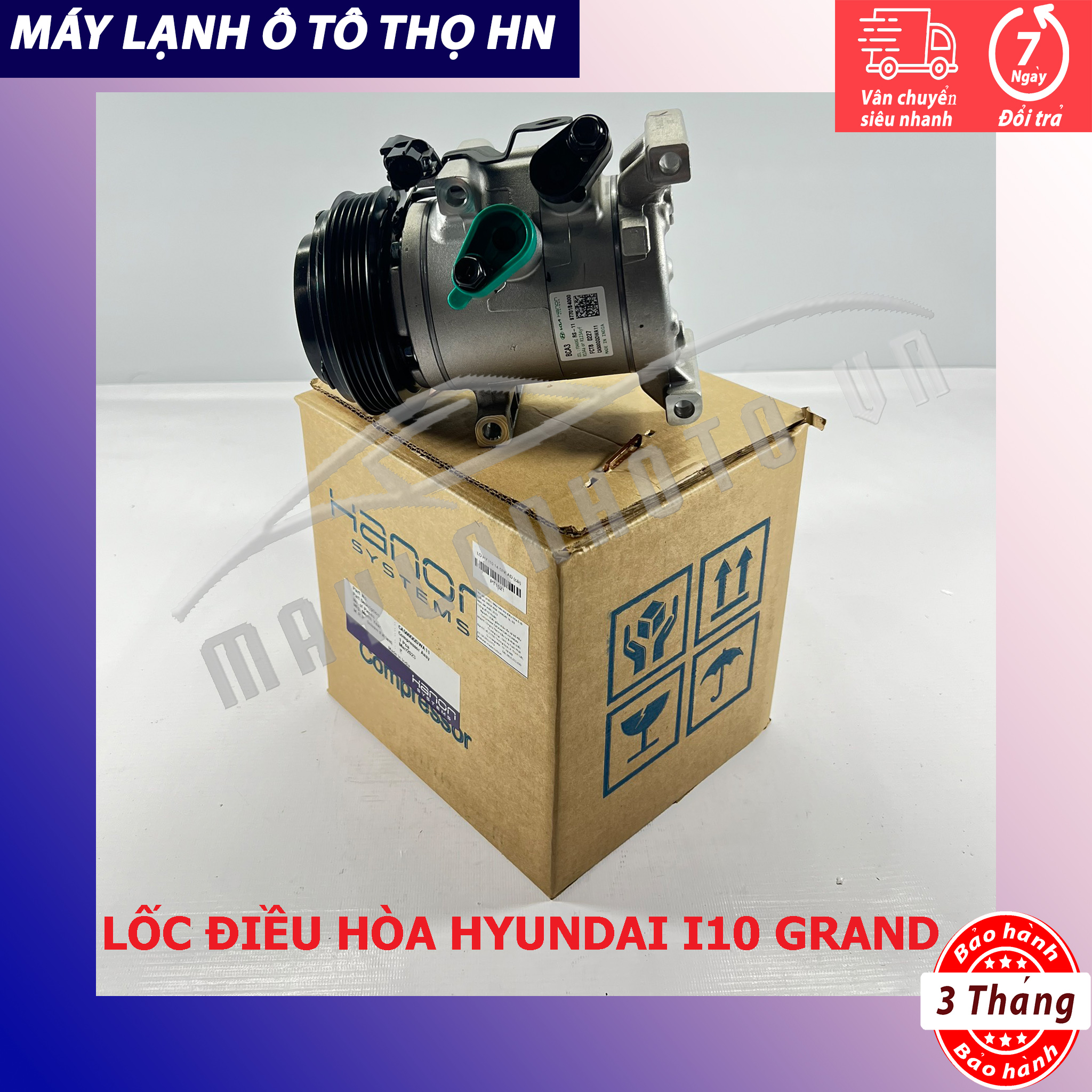 Lốc điều hòa Hyundai I10 Grand 2014 2015 2016 2017 2018 Hàng Hanon 15 16 17 18 97701-B4000/B9000
