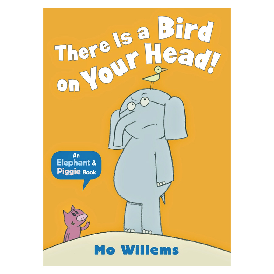 There Is A Bird On Your Head!