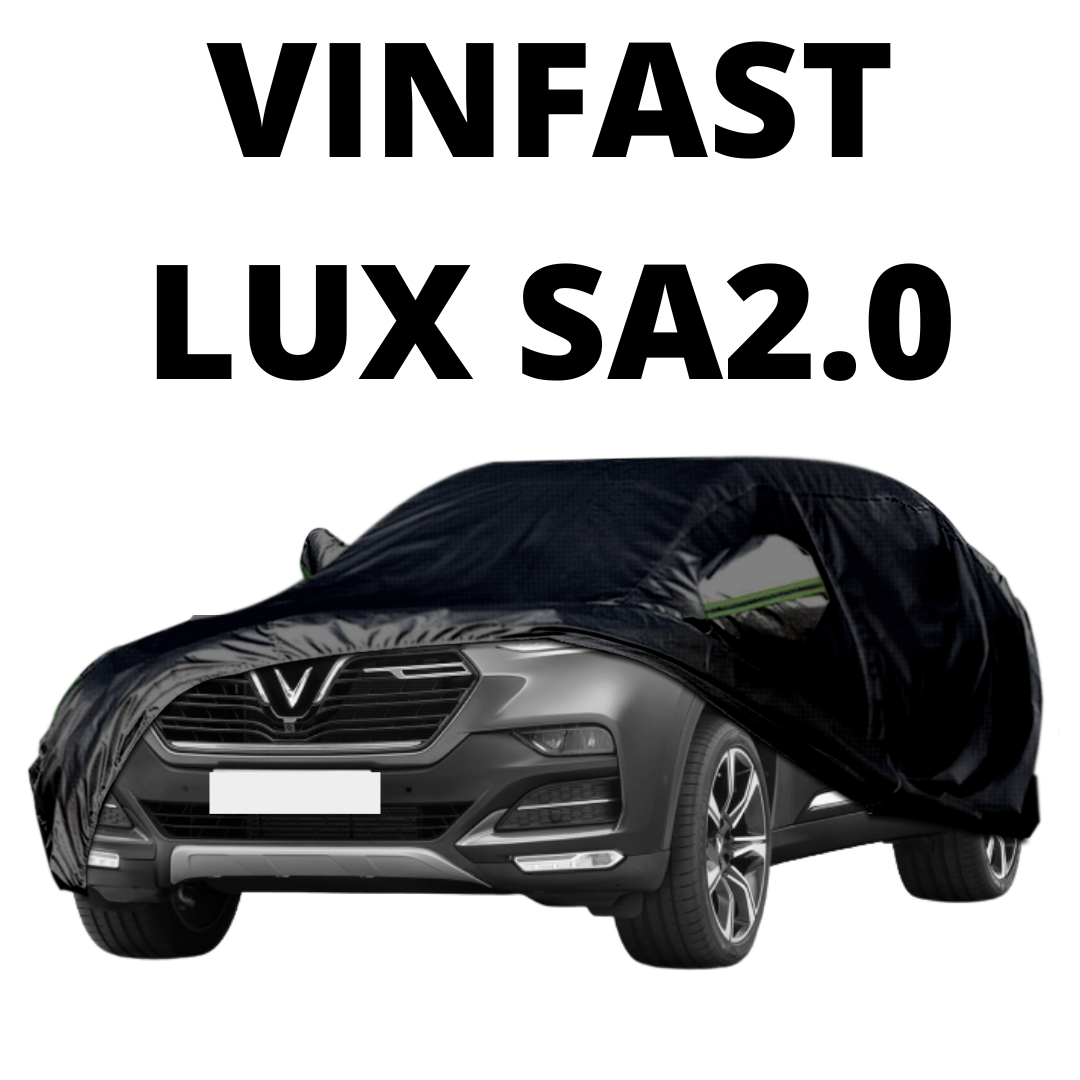 Bạt phủ ô tô Cao cấp VINFAST LUX SA2.0