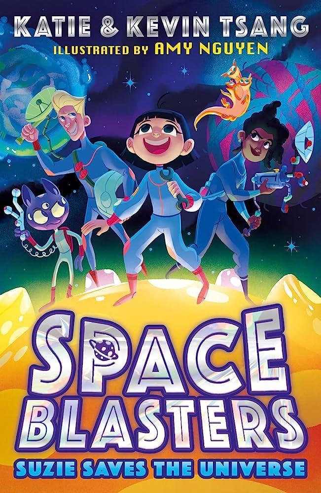 Truyện đọc thiếu nhi  tiếng Anh: Space Blasters (1) — SPACE BLASTERS: SUZIE SAVES THE UNIVERSE