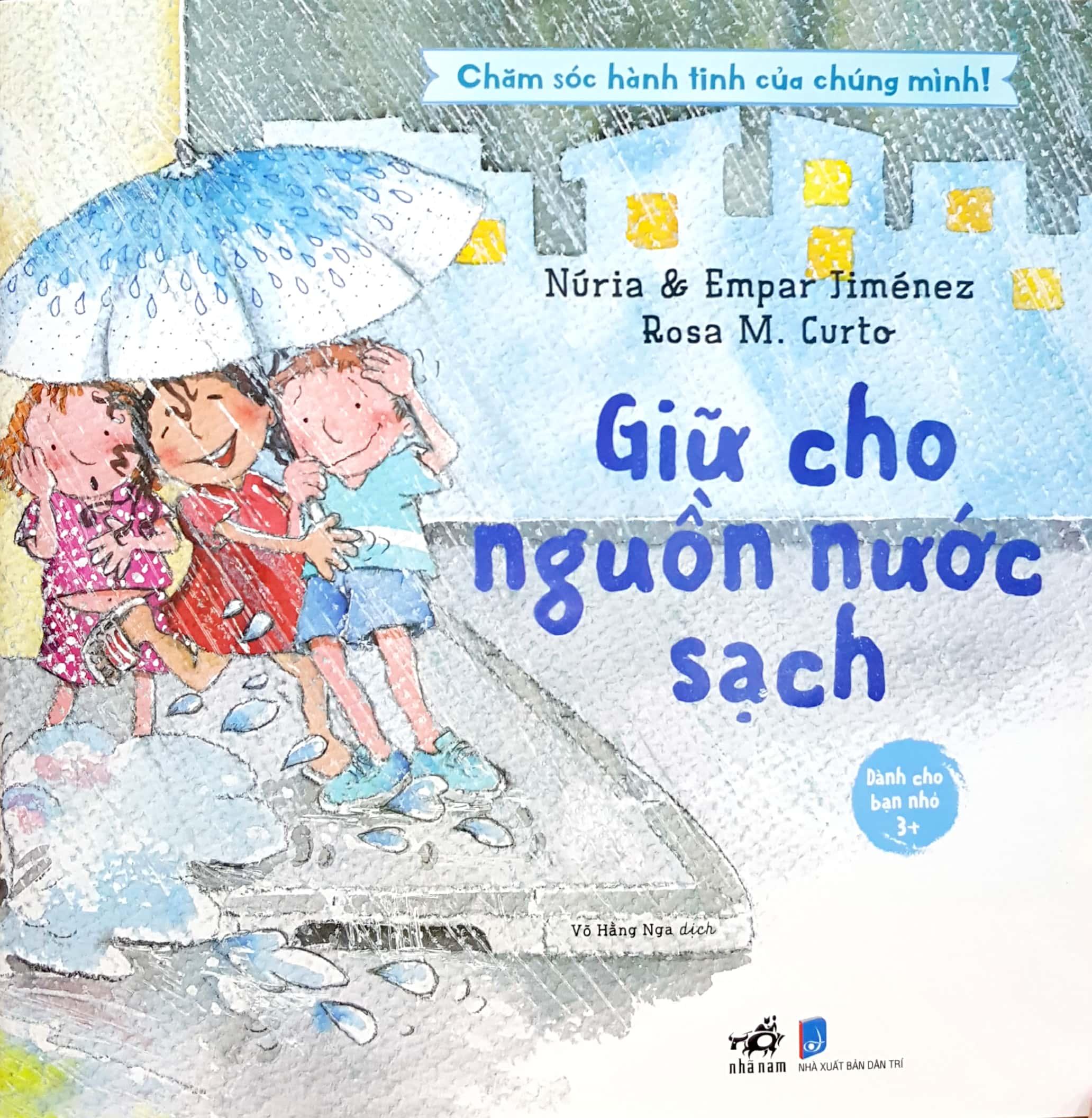 Chăm Sóc Hành Tinh Của Chúng Mình - Giữ Cho Nguồn Nước Sạch