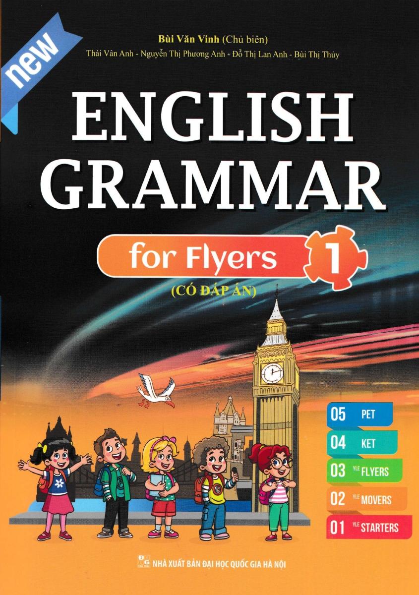 English Grammar For Flyers 1 - Có Đáp Án