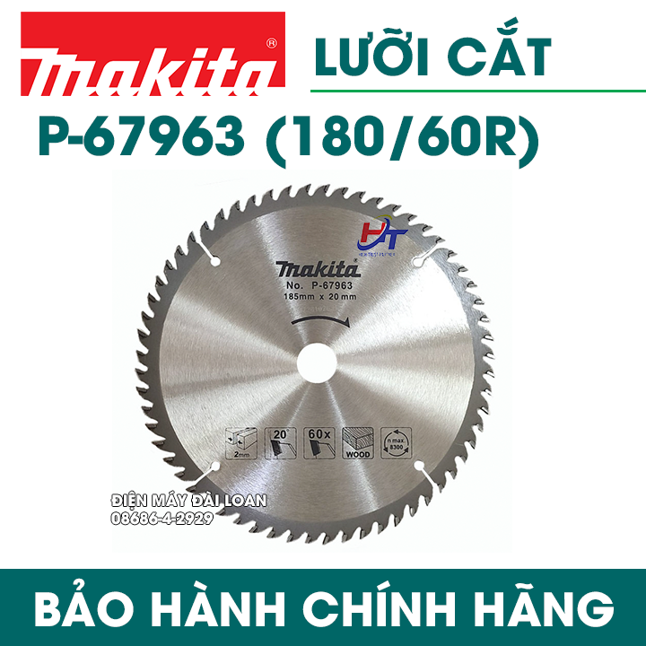 Lưỡi cắt gỗ 185MM 60R MAKITA P-67963