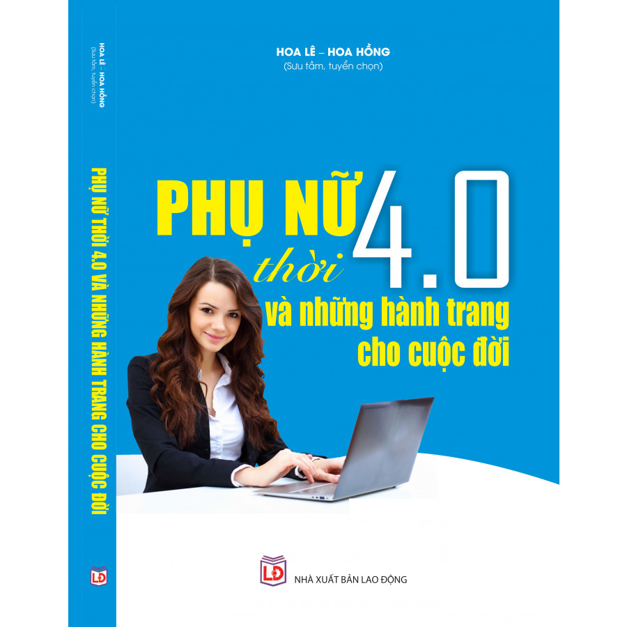 Phụ Nữ Thời 4.0 và Những Hành Trang Cho Cuộc Đời