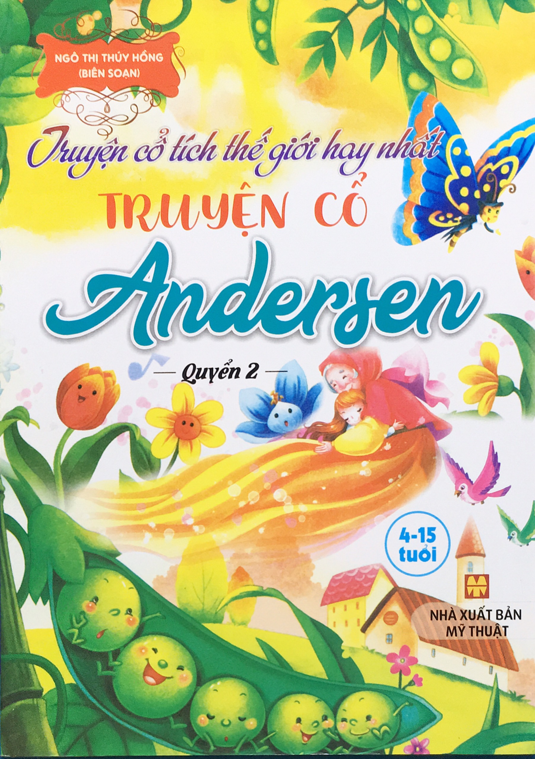 Truyện cổ tích thế giới hay nhất - Truyện cổ Andersen - Quyển 2