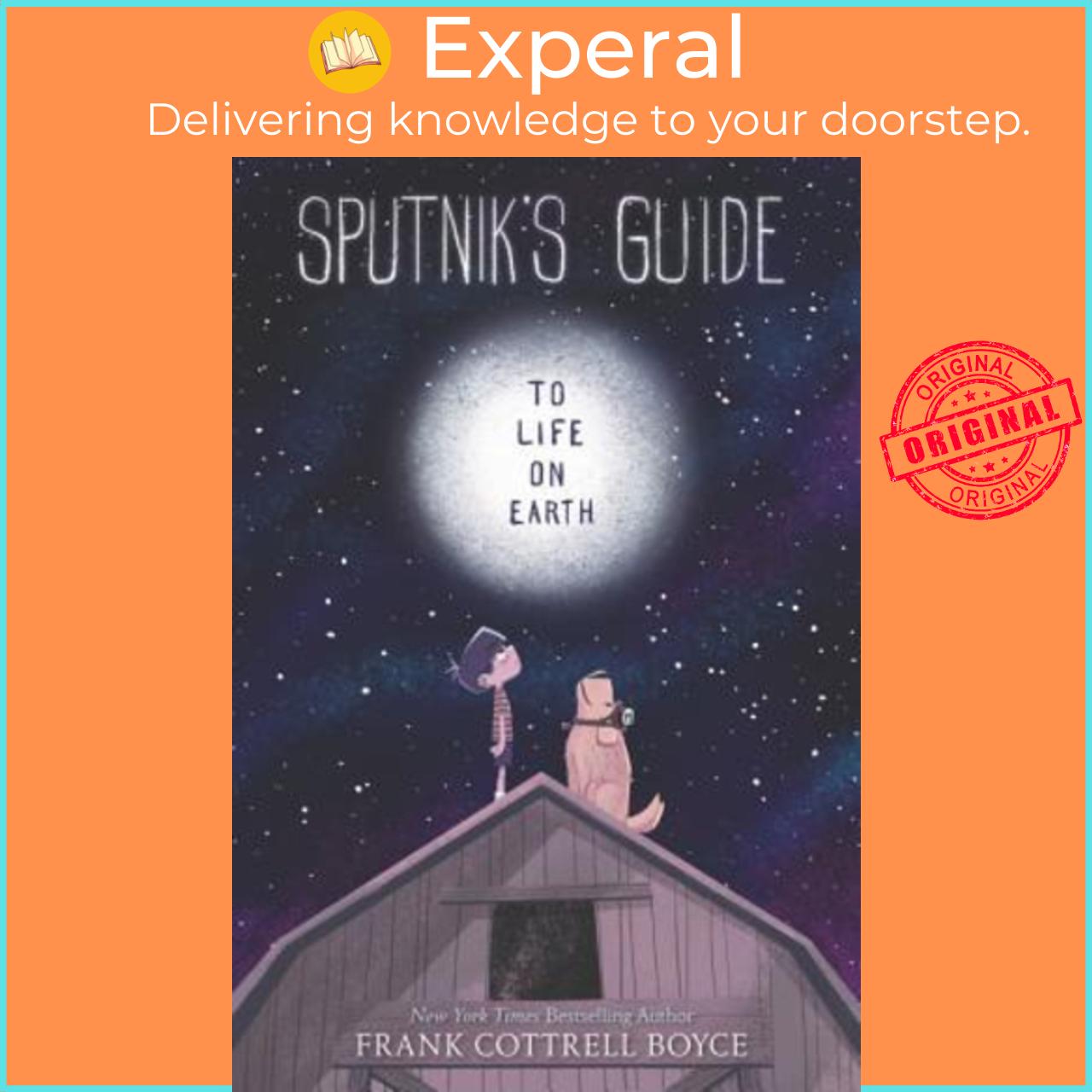 Sách - Sputnik's Guide to Life on Earth by Frank Cottrell Boyce