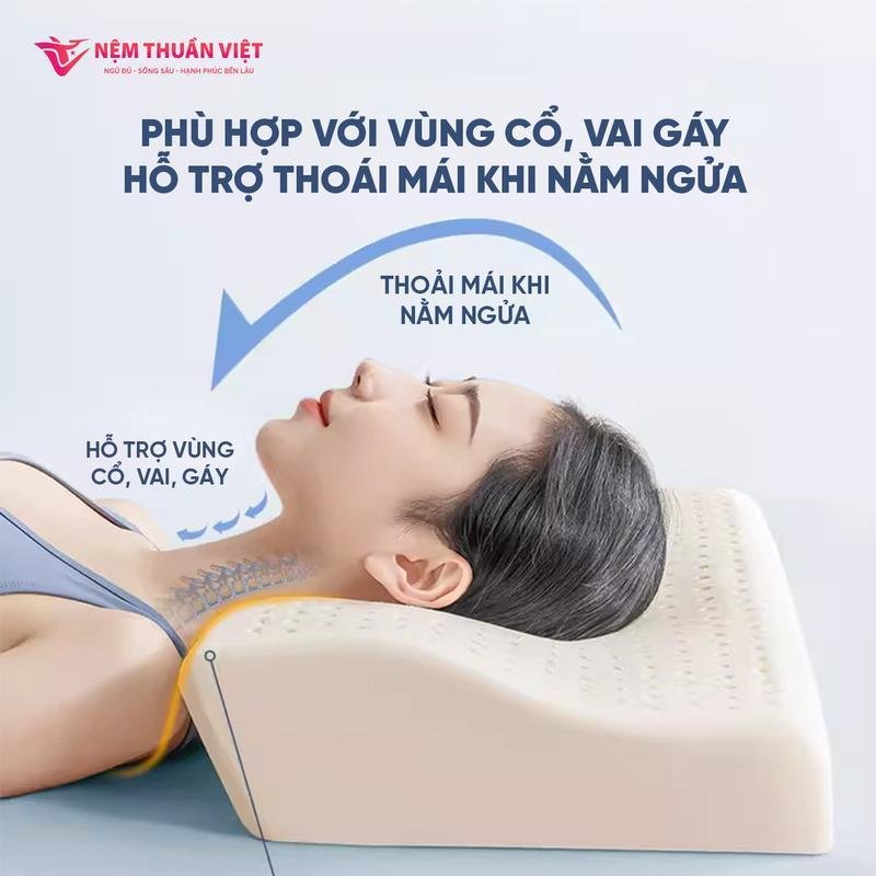 Gối cao su công thái học Nệm Thuần Việt - Chống đau cổ vai gáy, chống ngủ ngáy, hỗ trợ ngủ nhanh