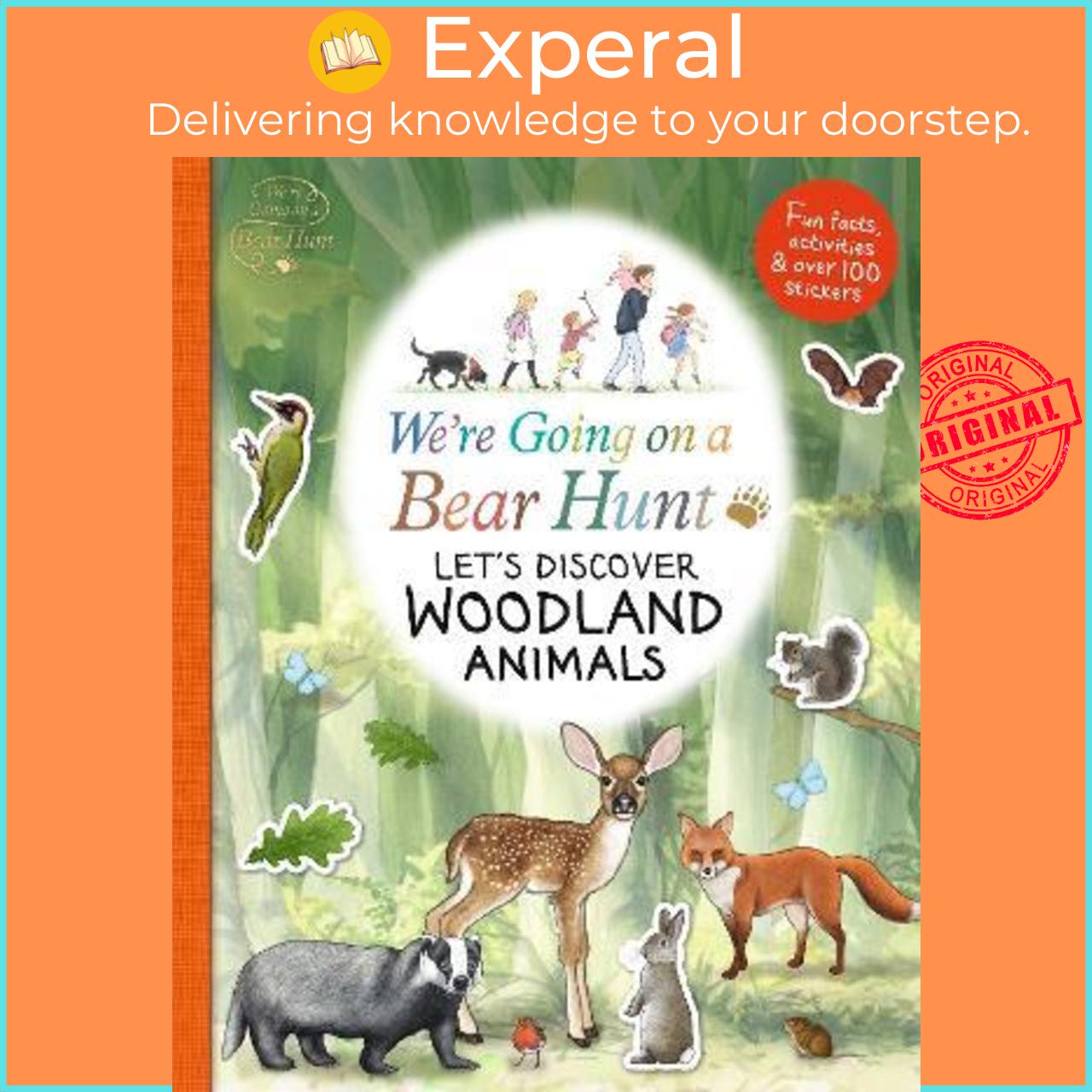 Sách - We're Going on a Bear Hunt: Let's Discover Woodland Animals by Unknown