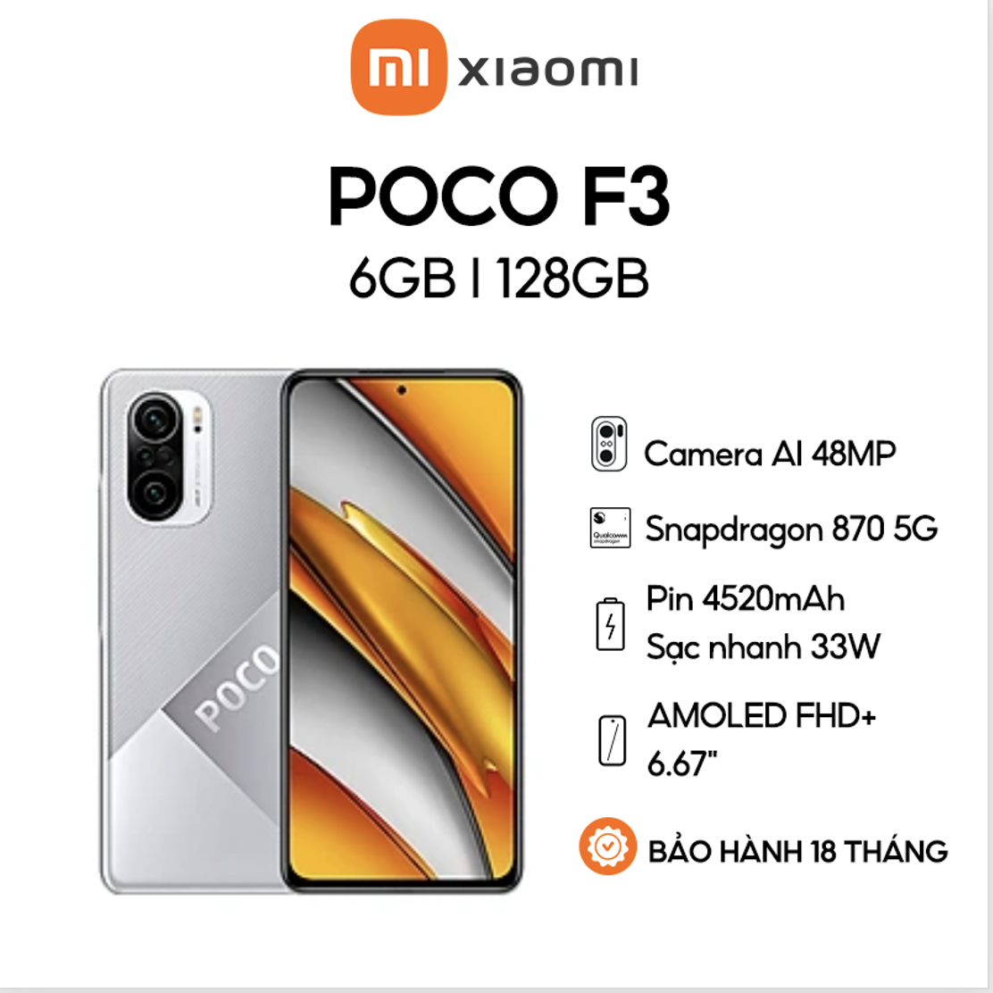 Điện Thoại Thông Minh Xiaomi Poco F3 6GB l 128GB - Hàng Chính Hãng