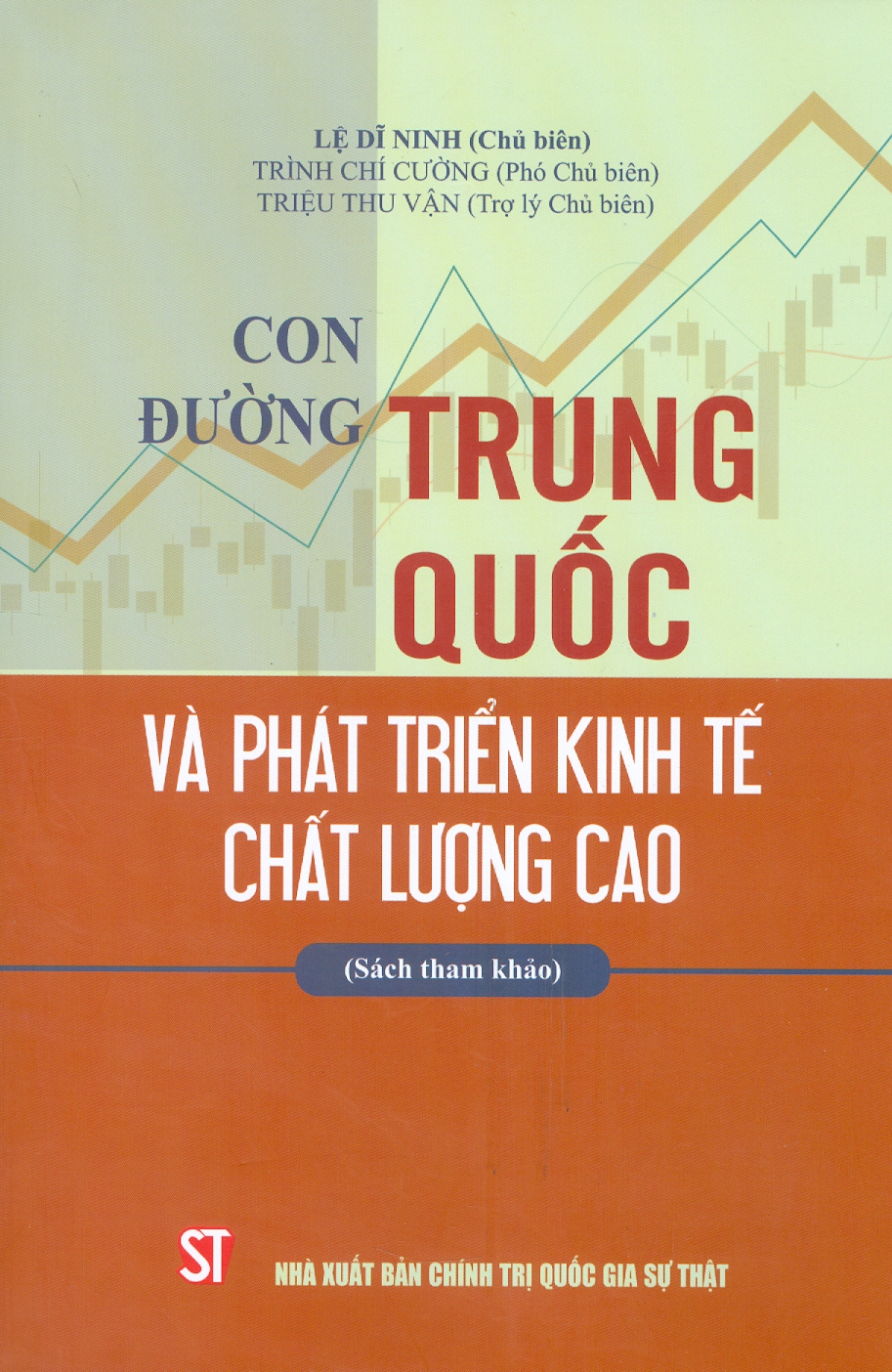 Con đường Trung Quốc và phát triển kinh tế chất lượng cao (Sách tham khảo) - bản in 2025