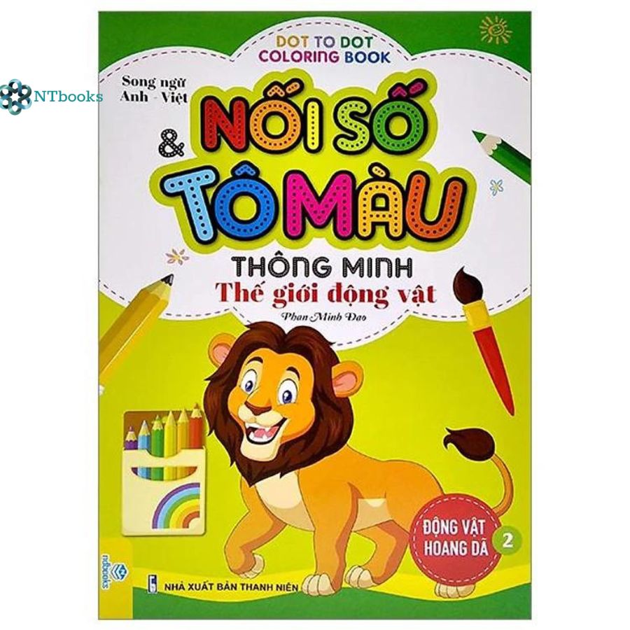 Combo 2 cuốn Nối Số Và Tô Màu Thông Minh: Thế Giới Động Vật - Động Vật Hoang Dã Tập 1 + Tập 2