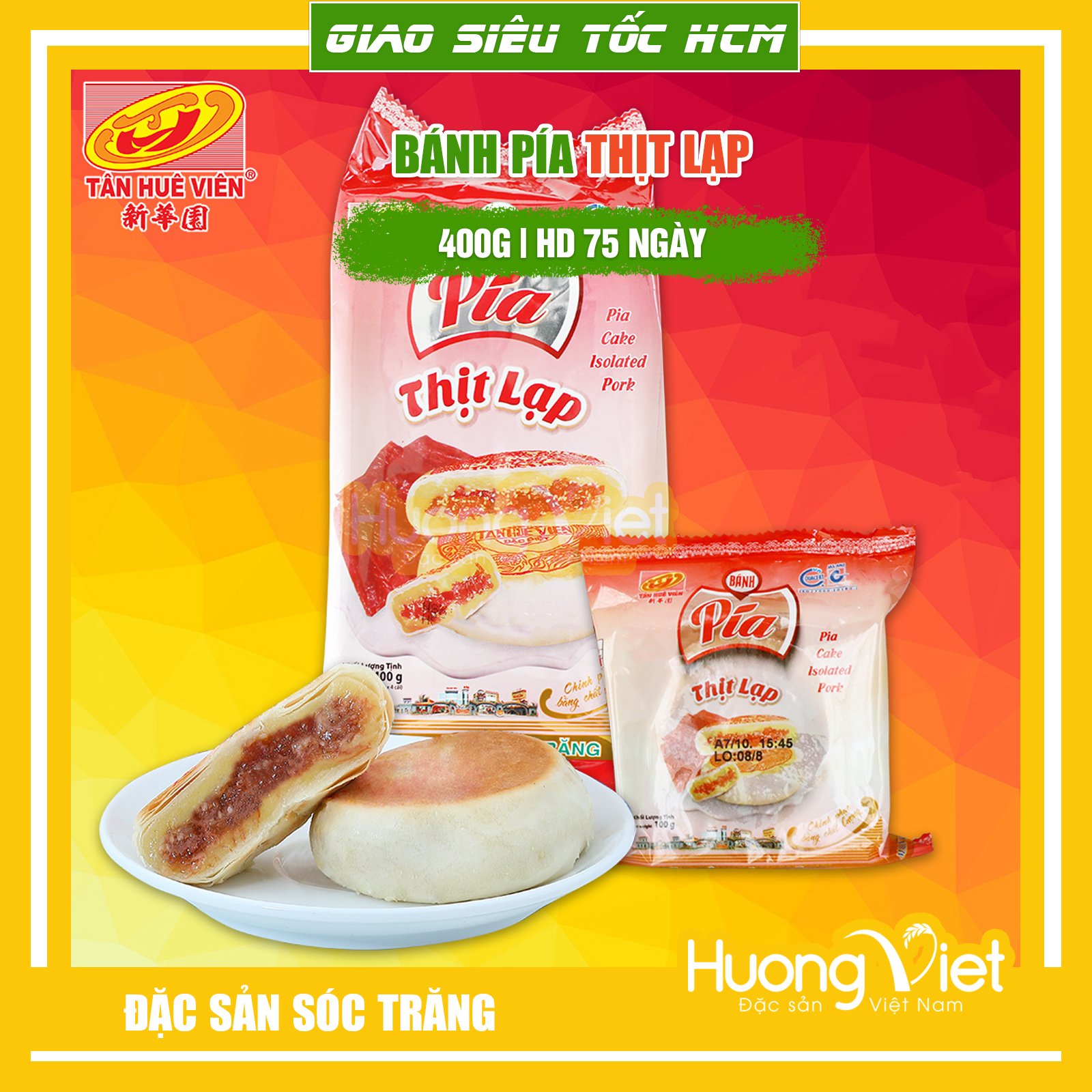 Đặc Sản Sóc Trăng - Bánh Pía Thịt Lạp Tân Huê Viên 400G, Bánh Pía Nhân Măn, Bánh Pía Sóc Trăng Chính Hãng Túi 4 Bánh Bao Bì Riêng