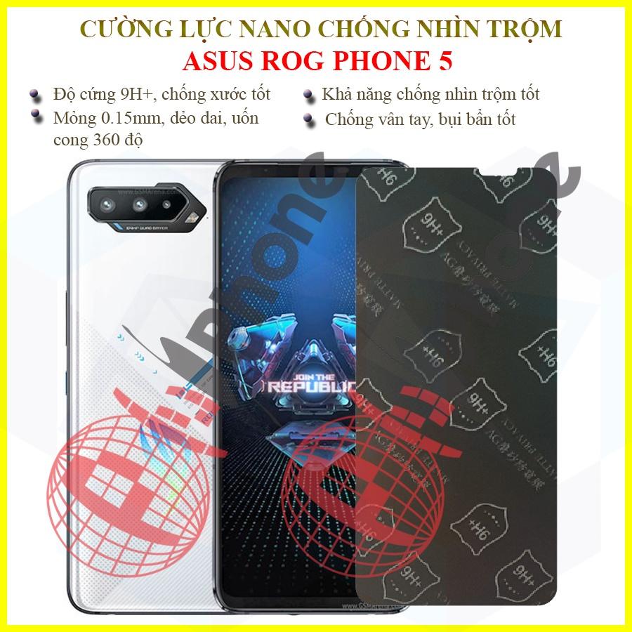 Dán chống nhìn trộm dành cho  Asus ROG Phone 5 - Dán cường lực dẻo nano 9H+